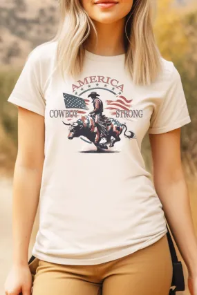 America Cowboy Strong Unisex T-Shirt